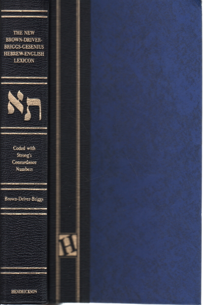 The Brown-Driver-Briggs-Gesenius Hebrew and English Lexicon