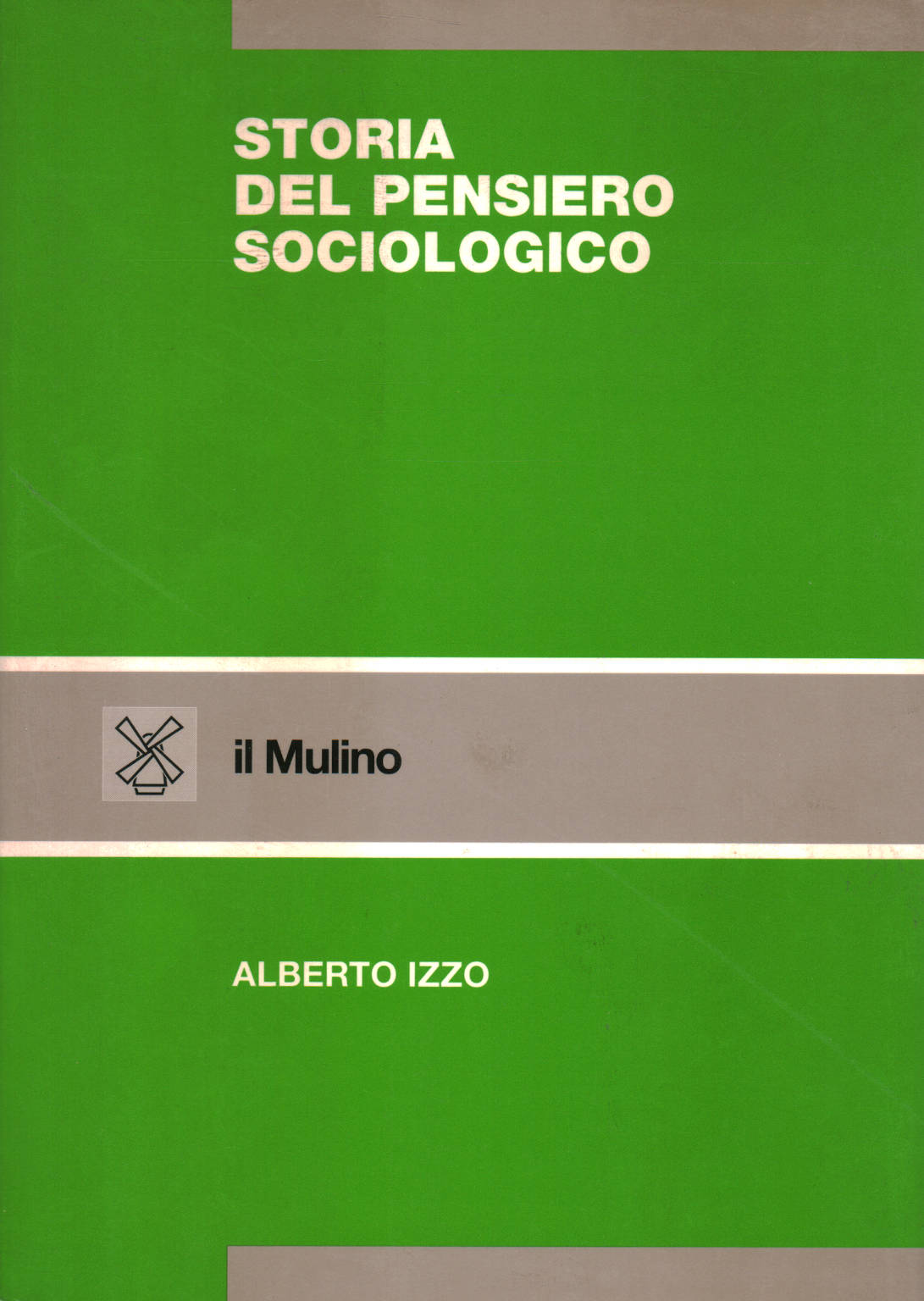 izzo storia del pensiero sociologico