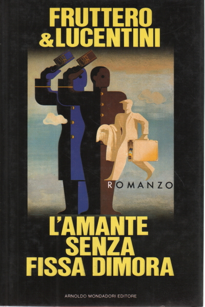 l'amant de sans domicile fixe - carlo fruttero, franco lucentini