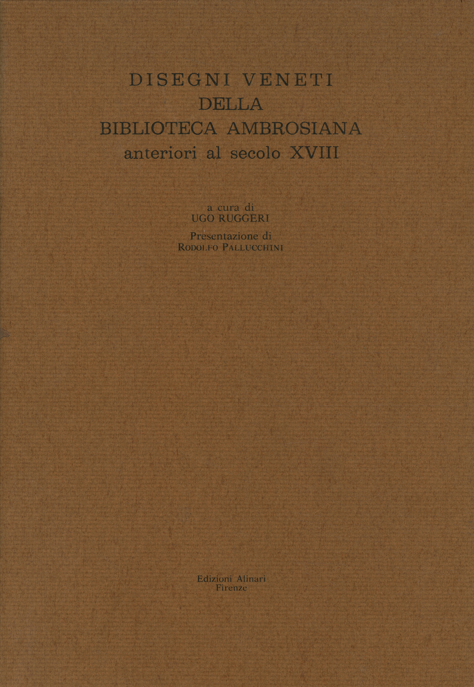 Dibujos venecianos de la Biblioteca Ambrosiana
