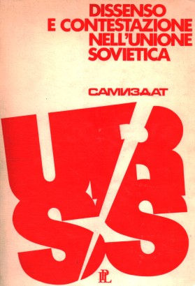 Dissenso e contestazione nell'Unione Sovietica