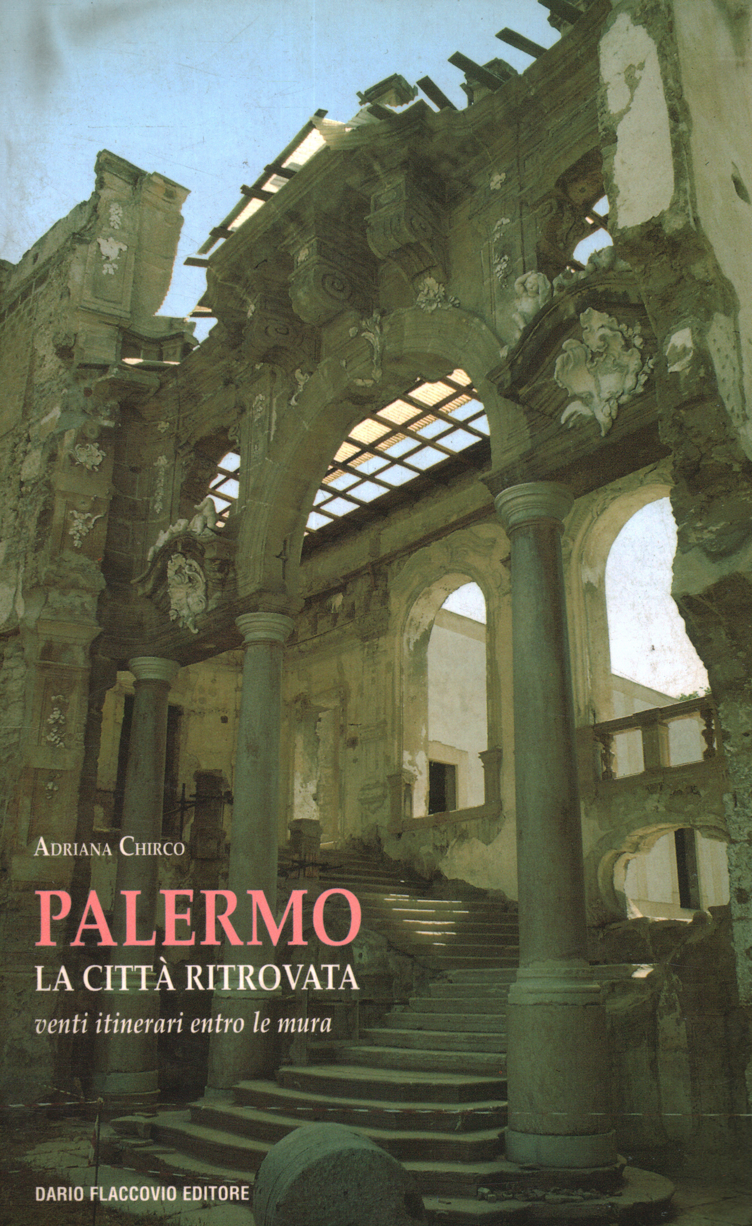Palermo. The city found