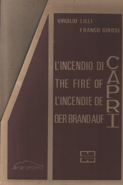 The fire of Capri. The fire%2,The fire of Capri. The fire%2,The fire of Capri. The fire%2,The fire of Capri / The fir