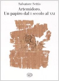 Artemidoro. Un papiro de los siglos I al XXI