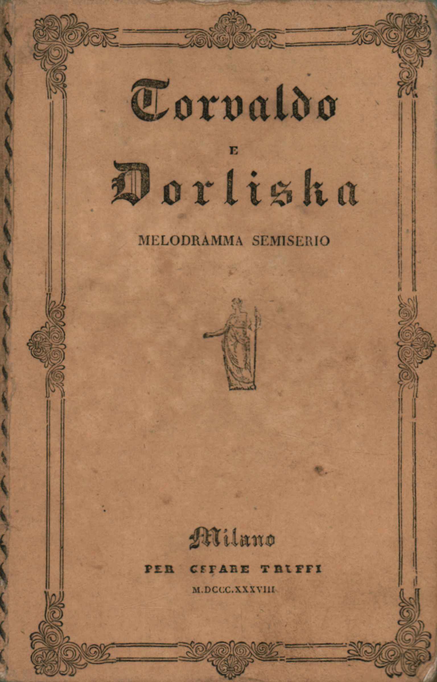 Halbernstes Melodram von Torvaldo und Dorliska%2,Halbernstes Melodram von Torvaldo und Dorliska%2