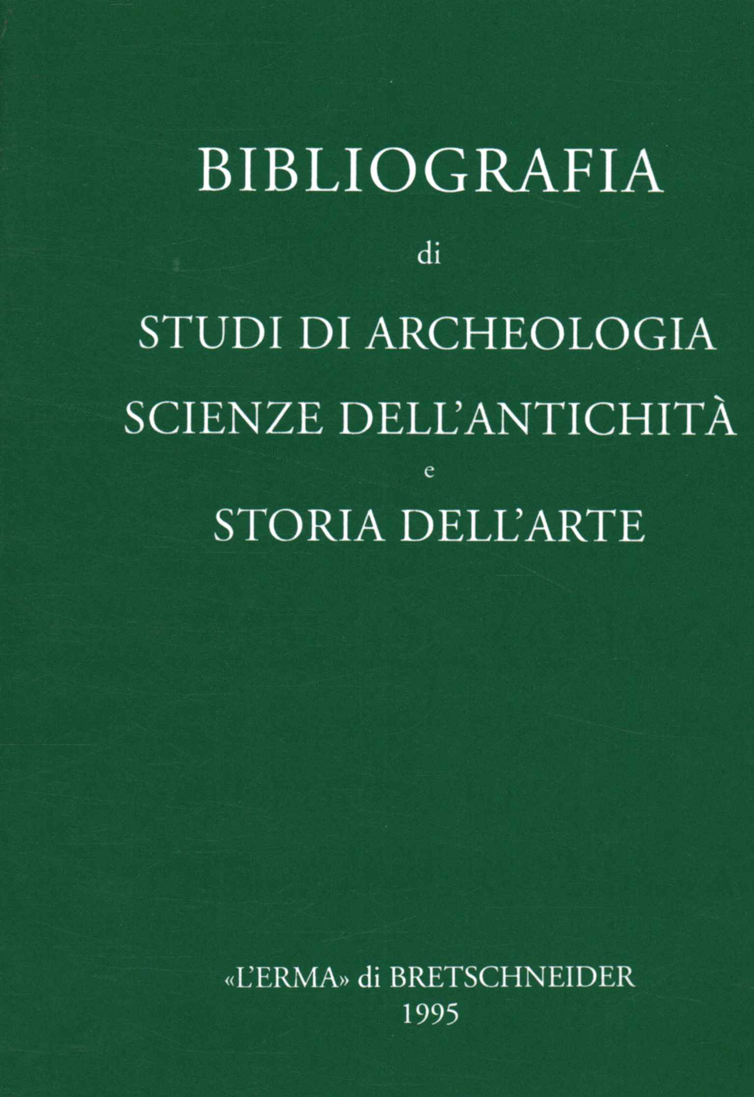 Bibliographie d'études archéologiques sc,Bibliographie d'études archéologiques sc