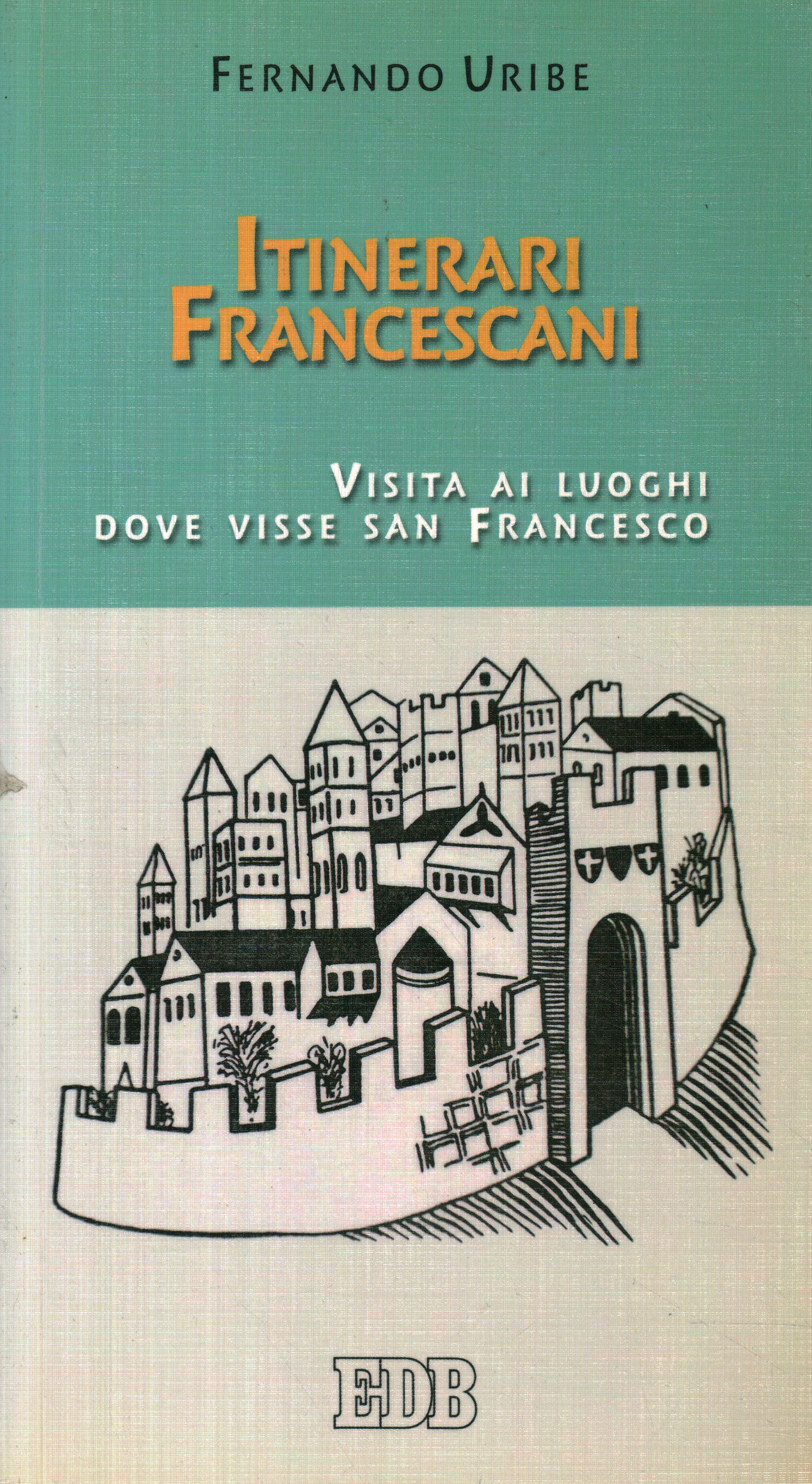 Franciscan itineraries