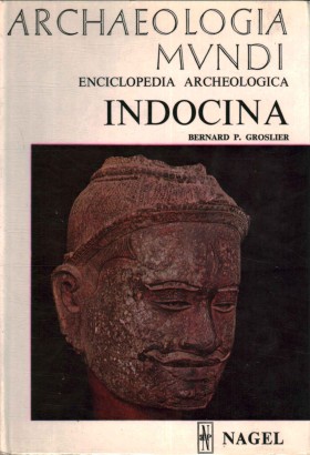 Enciclopedia archeologica. Indocina