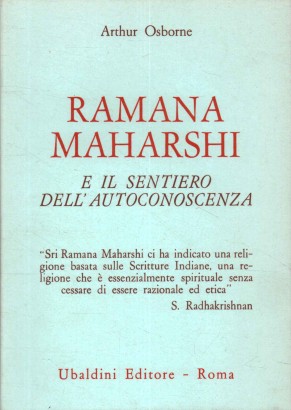 Ramana Maharshi e il sentiero dell'autoconoscenza