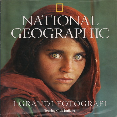 National Geographic. The great photographers