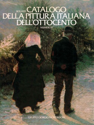 Bolaffi. Catalogo della pittura italiana dell'Ottocento. Numero 11