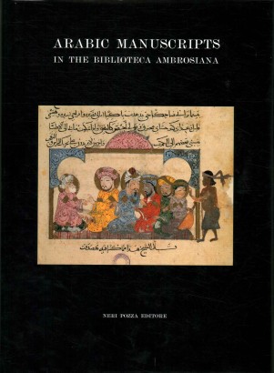 Catalogue of the arabic manuscripts in the Biblioteca Ambrosiana. Volume III