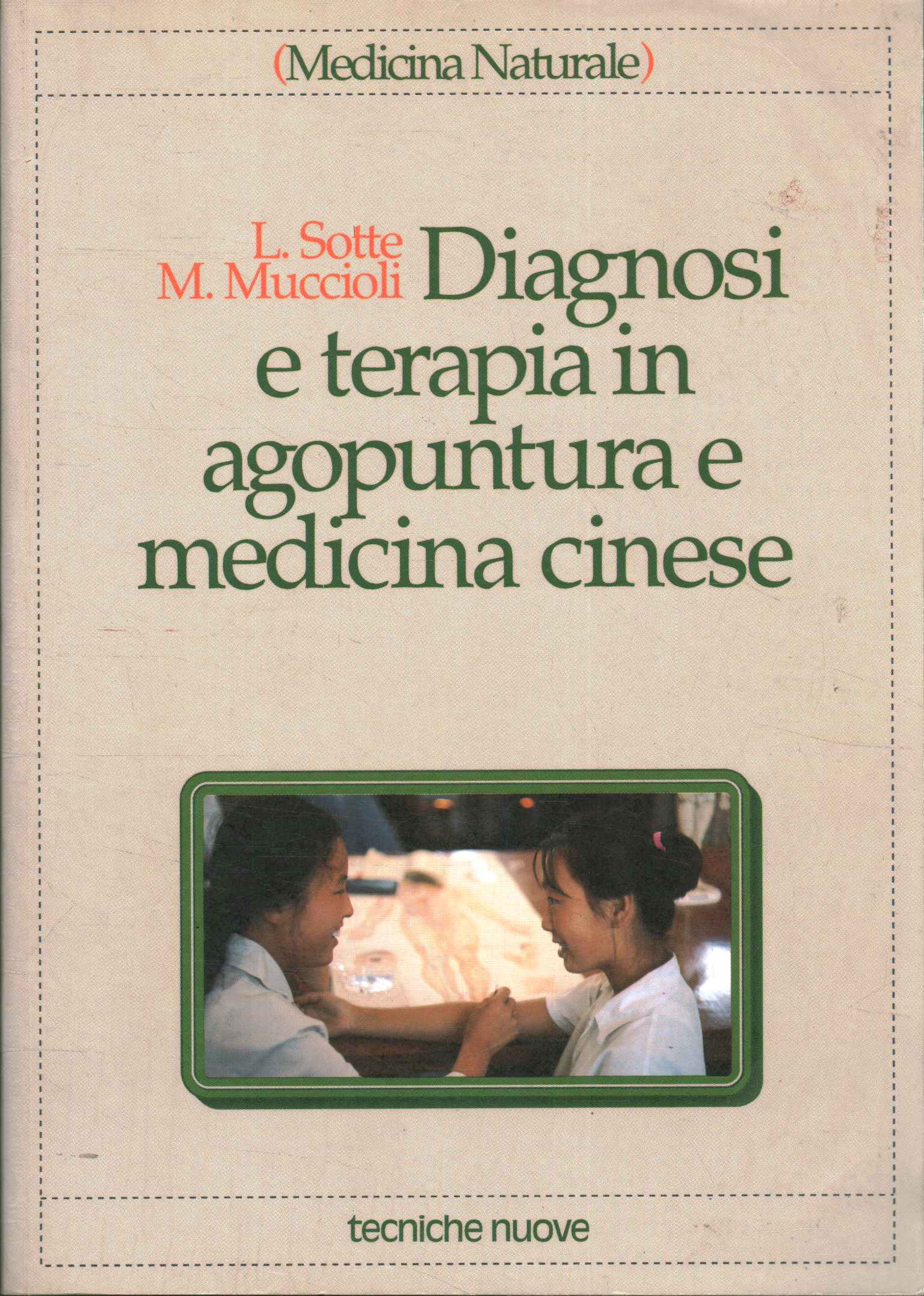 Diagnóstico y terapia en acupuntura y medicina.