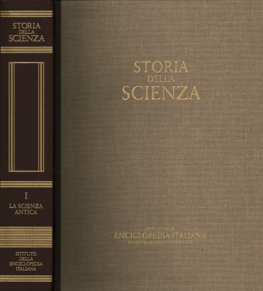 Storia della scienza. Scienza antica (Volume I)