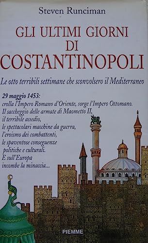Die letzten Tage von Konstantinopel