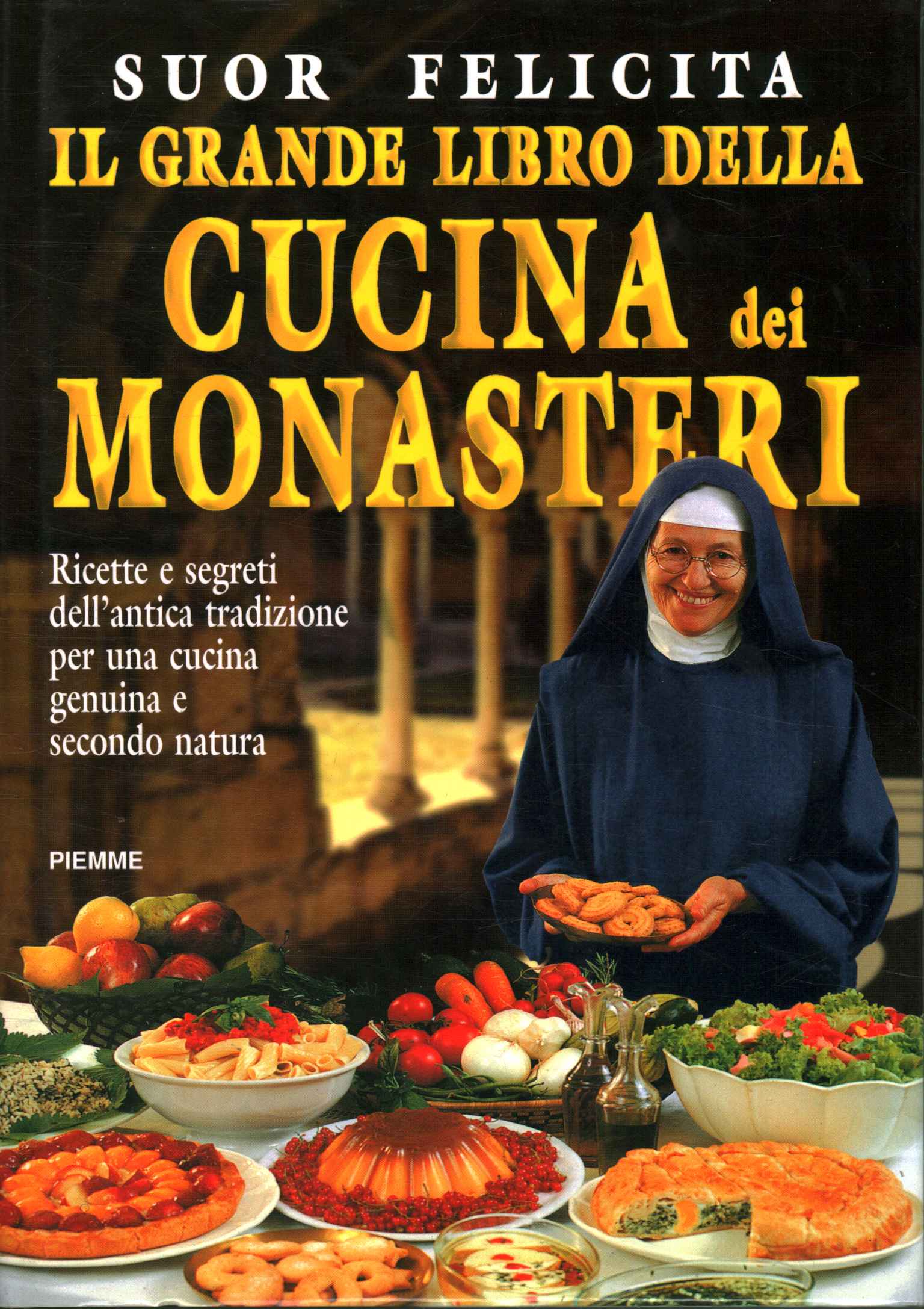 El gran libro de la cocina monástica