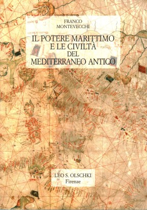 Il potere marittimo e le civiltà del Mediterraneo antico