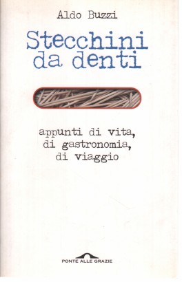 Stecchini da denti