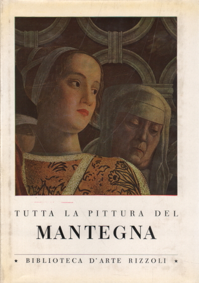 The whole of the painting of Mantegna, by Renata Cipriani