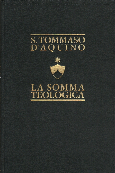 La somma teologica III, S. Tommaso D'Aquino