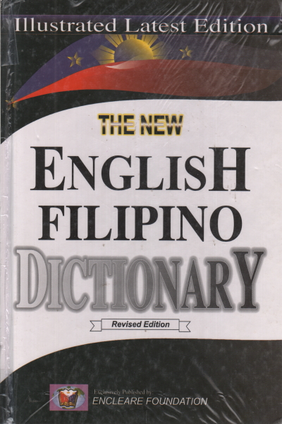 The new english filippino dictionary, AA.VV.