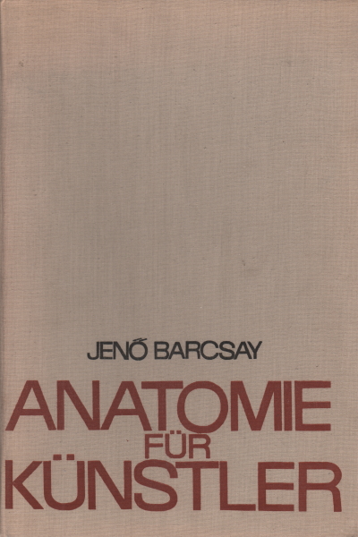 Anatomie für Künstler, Jeno Barcsay