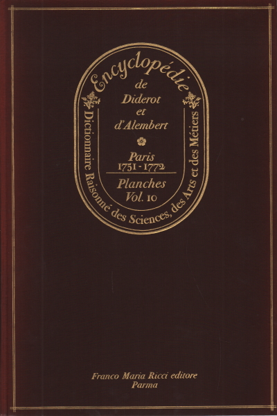 Encyclopédie de Diderot et d'Alembert (Vol. 10), Denis Diderot Jean-Baptiste D'Alembert
