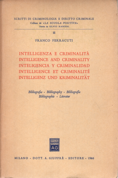 Intelligence and crime / Intelligence and crim, Franco Ferracuti