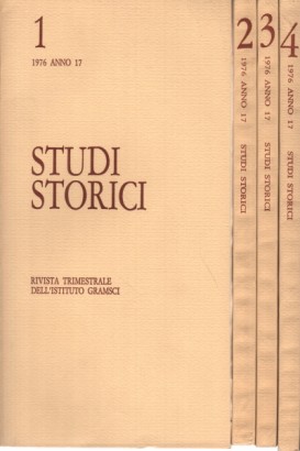 Studi storici. Rivista trimestrale Anno XVII, 1976 (4 Volumi)