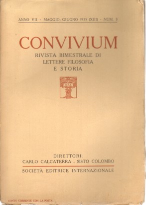 Convivium. Anno VII. Numero 3. 1 Maggio-30 Giugno 1935.