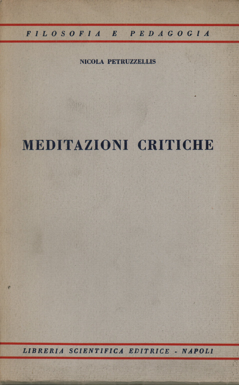 Meditazioni critiche, s.a.