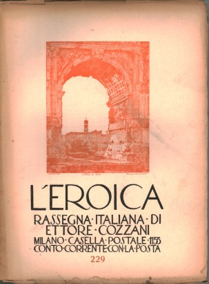 L'eroica. Rassegna italiana di Ettore Cozzani. Anno XXVI, settembre 1937, quad. 229