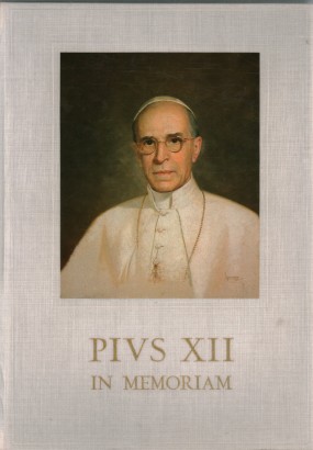 PIVS XII in memoriam