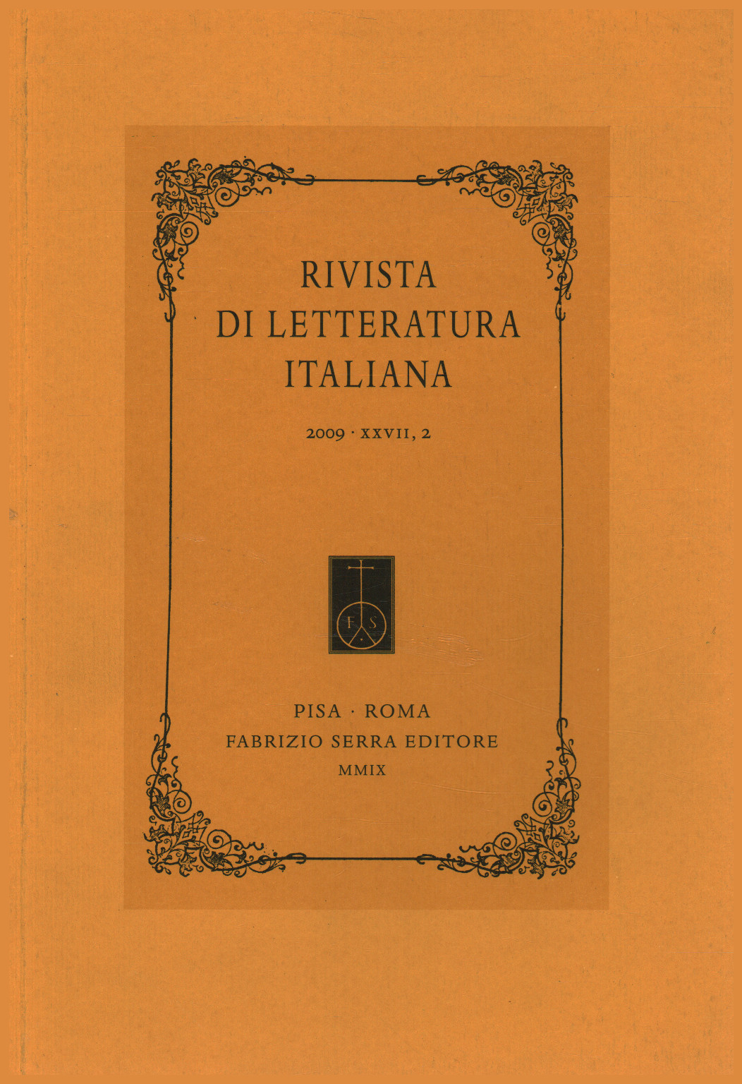 La revista de la literatura italiana, 2009,XXVII,2, seg.una.