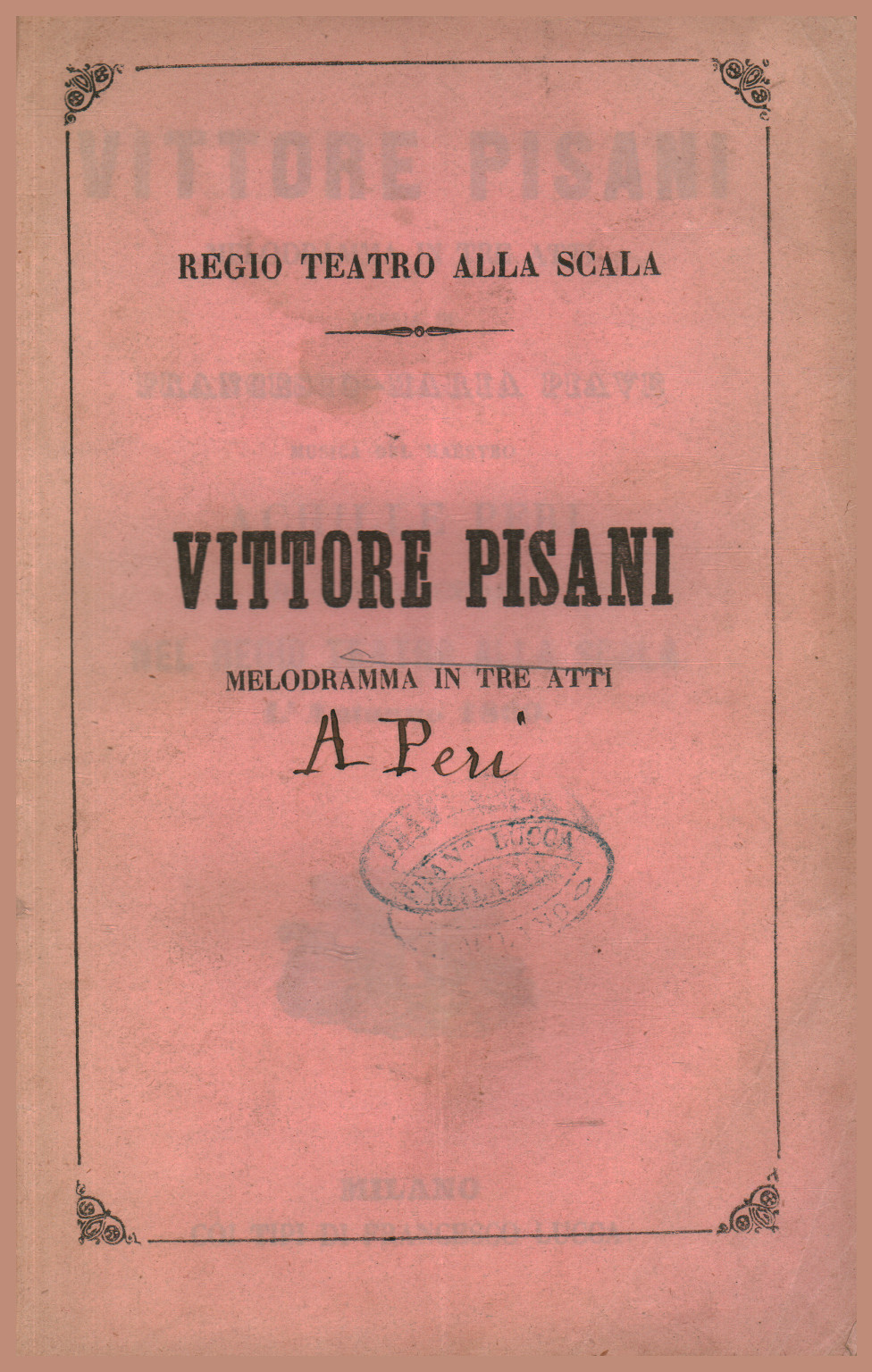 Vittore Pisani, melodramma in tre atti da rappresentarsi nel Regio Tea