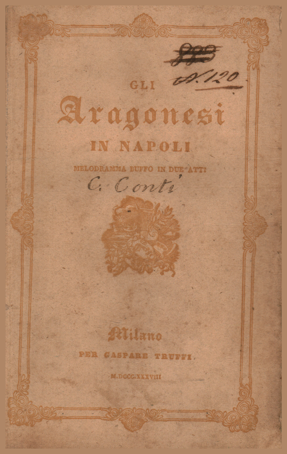 Gli Aragonesi in Napoli, melodramma buffo in due atti da rappresentar