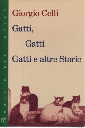 Gatti, gatti e altre storie