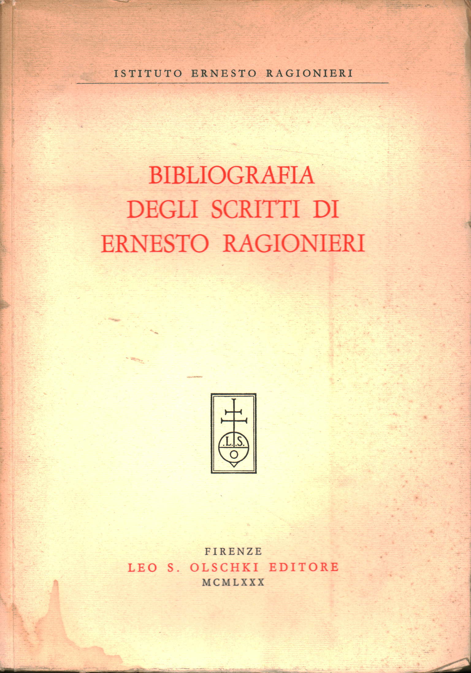 Bibliography of the writings of Ernesto Ragionieri, AA.VV