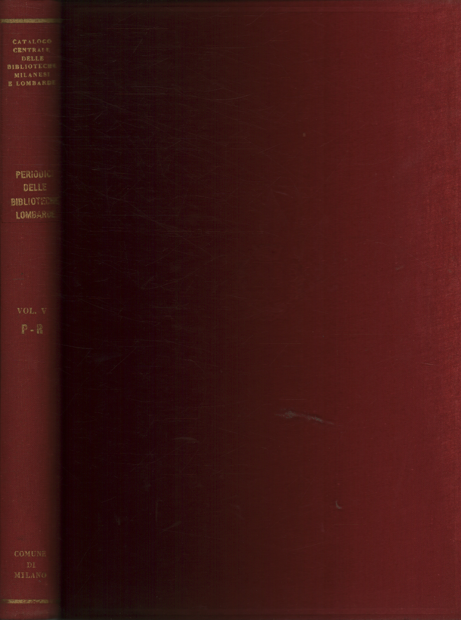 Catálogo de publicaciones periódicas de las bibliotecas lombardas., AA.VV
