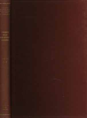 Catalogo dei periodici delle biblioteche lombarde. Vol.VI S-T