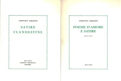 Satire clandestine. Poesie d'amore e satire 1915-1971 (2 volumi)