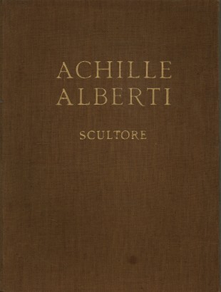 Achille Alberti scultore