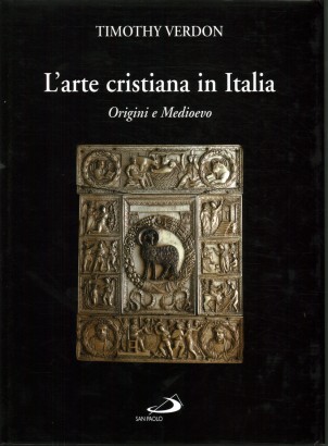L'arte cristiana in Italia (volume 1)