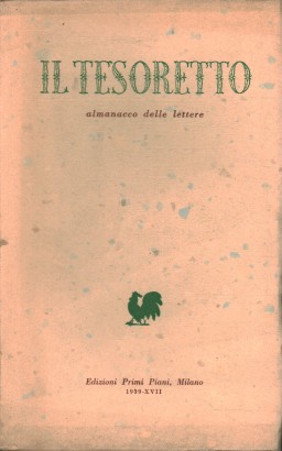 Il Tesoretto. Almanacco delle lettere 1939-XVII