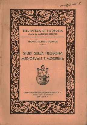 Studi sulla filosofia medioevale e moderna