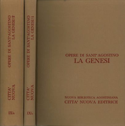 Opere di Sant'Agostino. La Genesi (2 volumi)