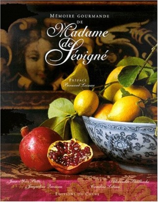 Mémoire gourmande de Madame de Lévigné