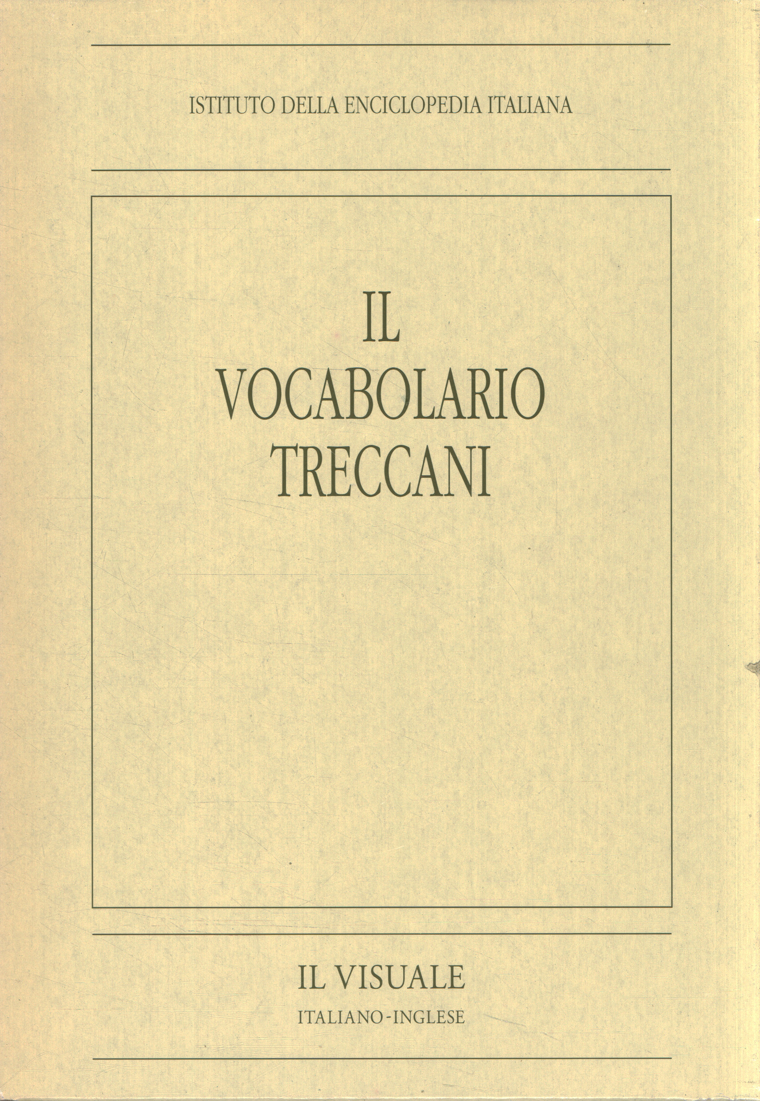 The Treccani vocabulary. The Italian view