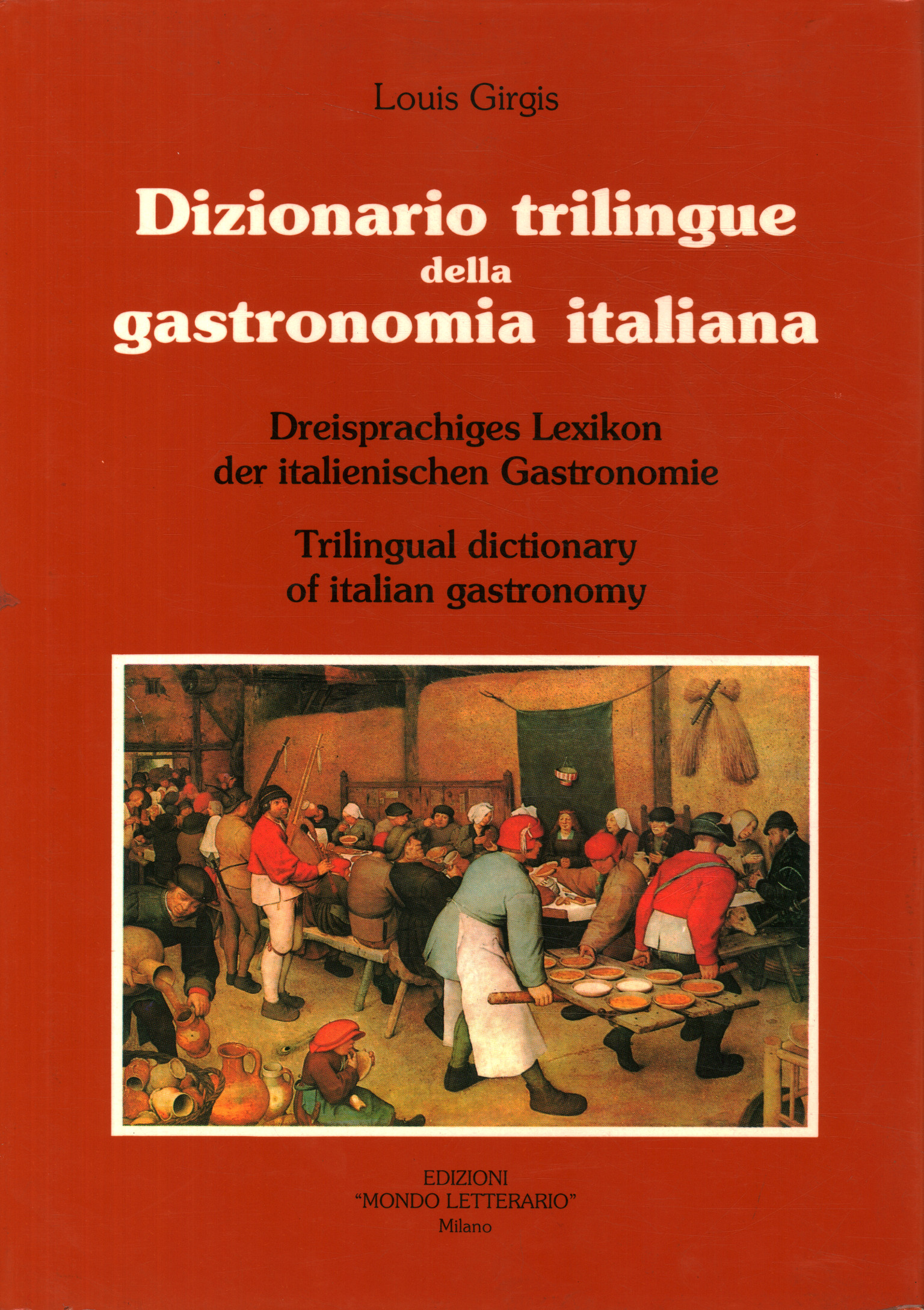 Trilingual dictionary of Italian gastronomy