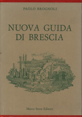 Nuova guida di Brescia